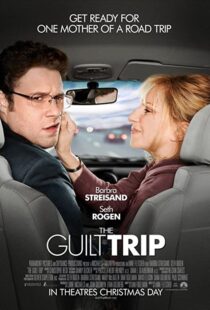 دانلود فیلم The Guilt Trip 201244971-1688570716