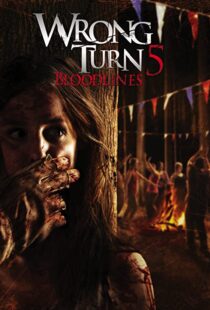 دانلود فیلم Wrong Turn 5: Bloodlines 201244932-14411437