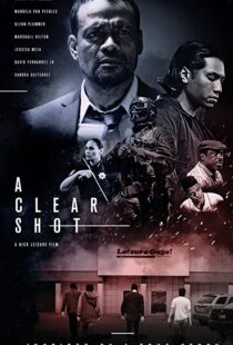 دانلود فیلم A Clear Shot 201945822-866185601
