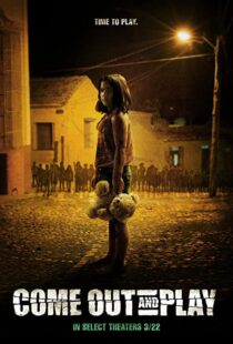 دانلود فیلم Come Out and Play 201246448-1197172