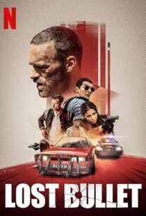 دانلود فیلم Lost Bullet 202047233-986160103