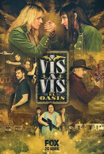 دانلود سریال Vis a Vis: El Oasis46902-1497185593