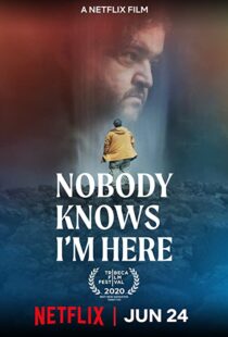 دانلود فیلم Nobody Knows I’m Here 202047242-305608879