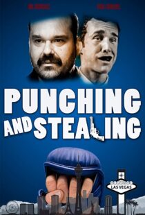 دانلود فیلم Punching and Stealing 202045755-1162879515