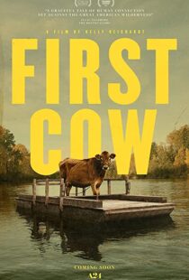 دانلود فیلم First Cow 201947838-1761395427