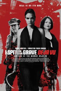 دانلود فیلم I Spit on Your Grave: Deja Vu 201947867-1806077395