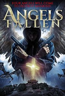 دانلود فیلم Angels Fallen 202047959-2049312187
