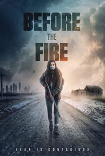 دانلود فیلم Before the Fire 202049814-1323111120