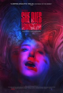 دانلود فیلم She Dies Tomorrow 202049020-1373783875