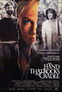 دانلود فیلم The Hand That Rocks the Cradle 199250122-432035553