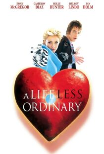 دانلود فیلم A Life Less Ordinary 199750997-1331237653
