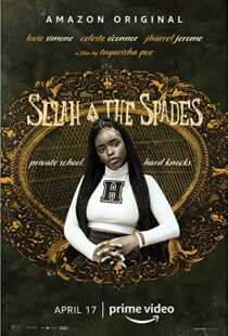 دانلود فیلم Selah and the Spades 201951772-1241214767