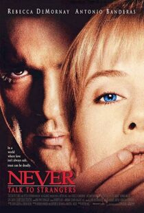 دانلود فیلم Never Talk to Strangers 199553868-1819910767