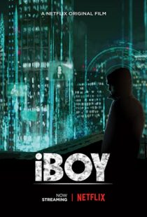 دانلود فیلم iBoy 201754989-136924697