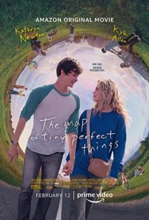 دانلود فیلم The Map of Tiny Perfect Things 202155921-2134462171