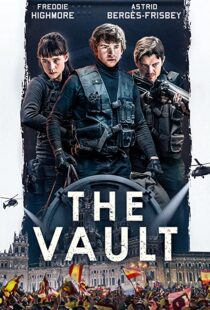 دانلود فیلم The Vault 202155720-615429210