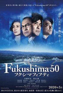 دانلود فیلم Fukushima 50 202057651-1965550213