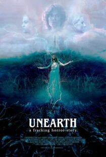 دانلود فیلم Unearth 202067326-1699250661