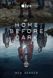 دانلود سریال Home Before Dark39123-1807265338