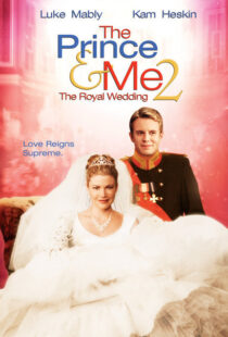 دانلود فیلم The Prince & Me II: The Royal Wedding 200677777-20911873