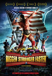 دانلود مستند Bigger Stronger Faster* 200877287-1941672999