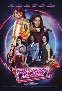 دانلود فیلم Gunpowder Milkshake 202173415-2116062204