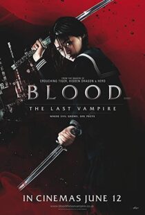 دانلود فیلم Blood: The Last Vampire 200977077-1121145213