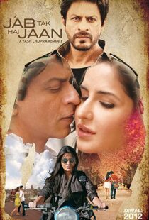 دانلود فیلم هندی Jab Tak Hai Jaan 201277977-1028457248
