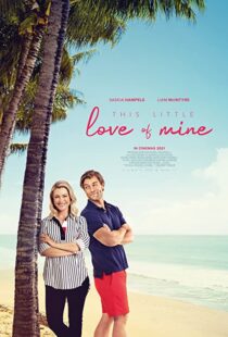دانلود فیلم This Little Love of Mine 202177918-386502673