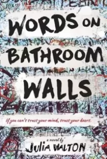 دانلود فیلم Words on Bathroom Walls 202079298-1736709984