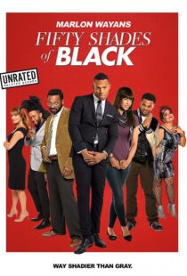 دانلود فیلم Fifty Shades of Black 201681842-1189935419