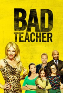 دانلود سریال Bad Teacher83882-673137143