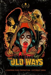 دانلود فیلم The Old Ways 202082324-1569840011