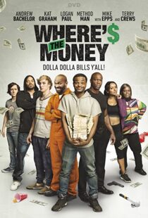 دانلود فیلم Where’s the Money 201785907-1123508210