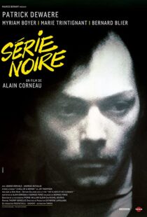 دانلود فیلم Serie Noire 197983748-608301585