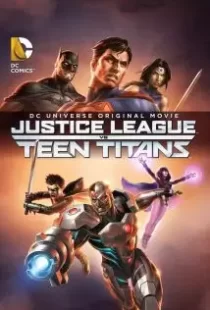 دانلود انیمیشن Justice League vs. Teen Titans 201687129-1462543747