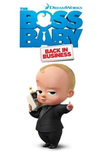 دانلود انیمیشن The Boss Baby: Back in Business86180-137283083