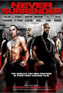 دانلود فیلم Never Surrender 200991105-1282254386