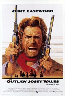 دانلود فیلم The Outlaw Josey Wales 197687348-1733320965