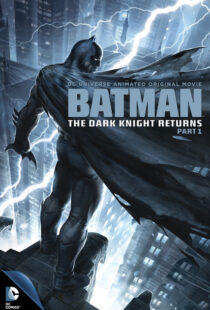 دانلود انیمیشن Batman: The Dark Knight Returns, Part 1 201288621-407145062