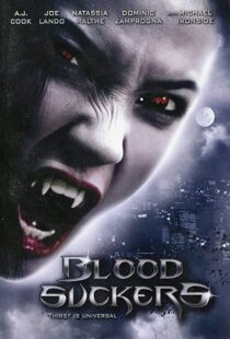 دانلود فیلم Bloodsuckers 200590575-1559909344