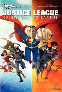 دانلود انیمیشن Justice League: Crisis on Two Earths 201089995-1226189752