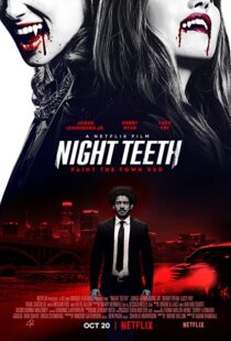 دانلود فیلم Night Teeth 202189266-1721255957