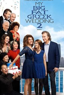 دانلود فیلم My Big Fat Greek Wedding 2 201690820-414324209