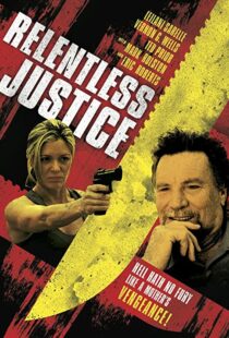 دانلود فیلم Relentless Justice 201591316-778604258