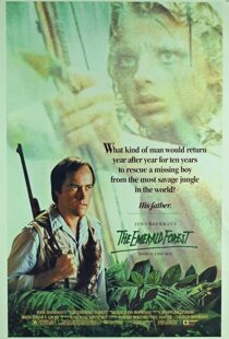 دانلود فیلم The Emerald Forest 198587686-1981427378