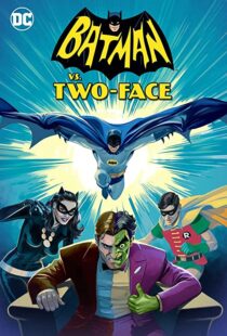 دانلود انیمیشن Batman vs. Two-Face 201790738-2076460844