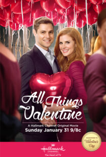 دانلود فیلم All Things Valentine 201689600-1500857571