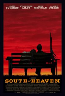 دانلود فیلم South of Heaven 202190340-1314659916