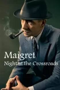 دانلود فیلم Maigret: Night at the Crossroads 201787334-596115544